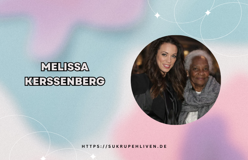 Melissa Kerssenberg – Biografie, Karriere & Social Media