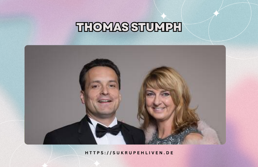 Thomas Stumph – Bedeutung, Hintergründe & vollständiger Guide