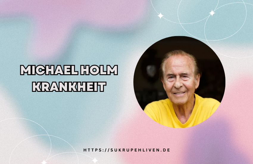 Michael Holm Krankheit – Aktuelle Infos zum Schlagerstar