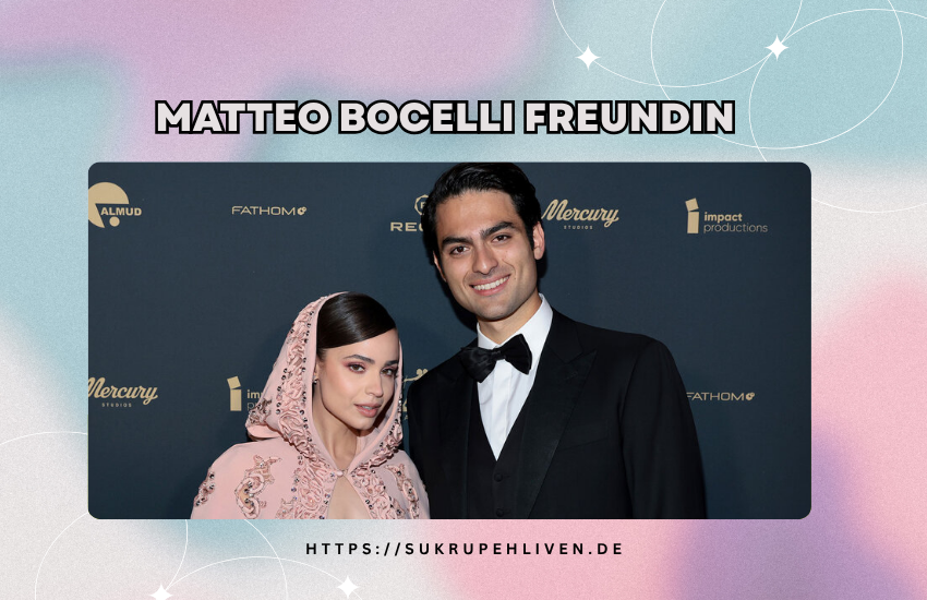 Matteo Bocelli Freundin – Beziehung und Liebesleben im Überblick