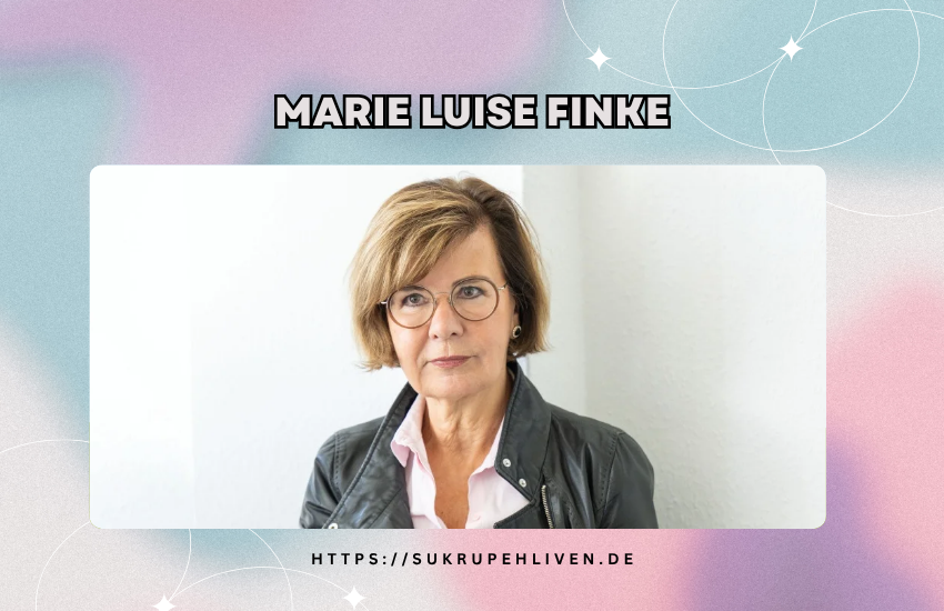 Marie Luise Finke – Biografie, Karriere und Hintergrund