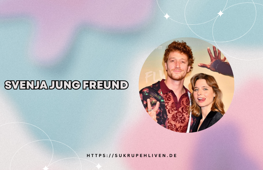 Svenja Jung Freund – Beziehung, Privatleben und aktuelle Infos