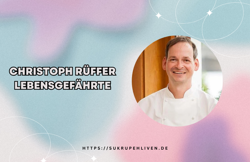 Christoph Rüffer Lebensgefährte – Privatleben & Fakten