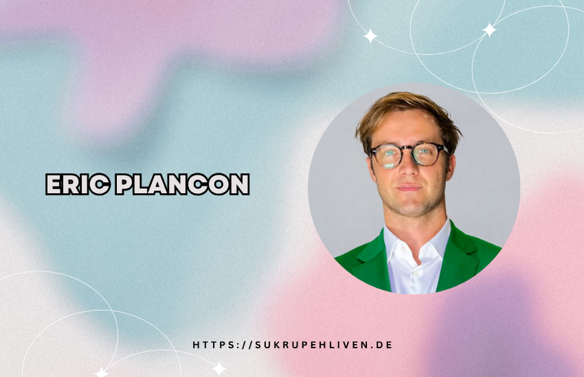 Eric Plancon: Karriere, Yale Ausbildung und Klimafinanzierung bei Emergent