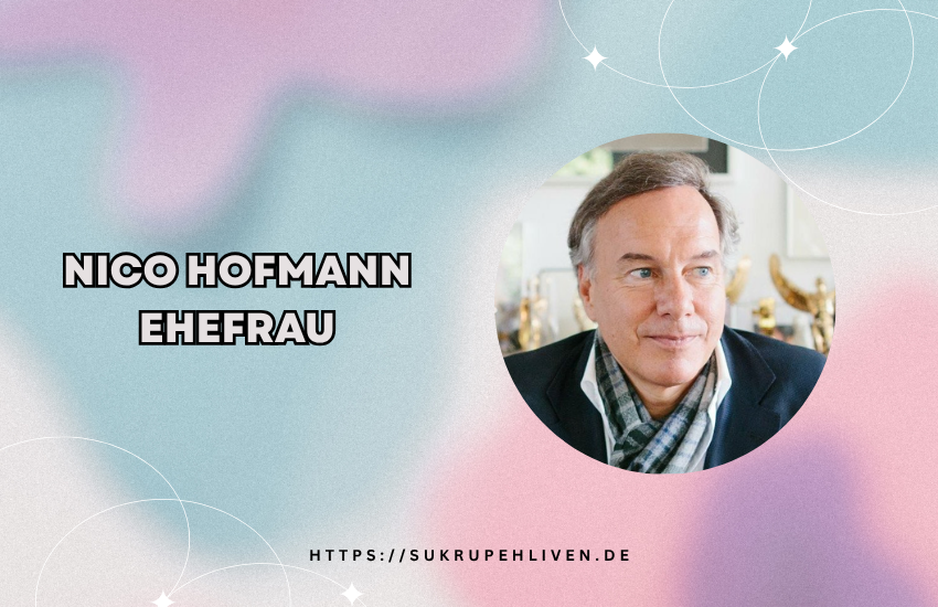 Nico Hofmann Ehefrau: Wahrheit über Privatleben & Beziehung
